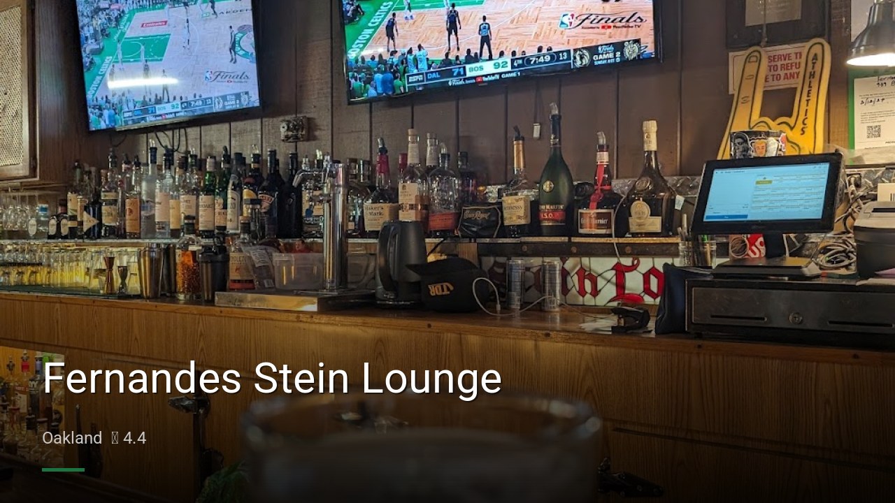 Fernandes Stein Lounge - Sports Bars in Oakland
