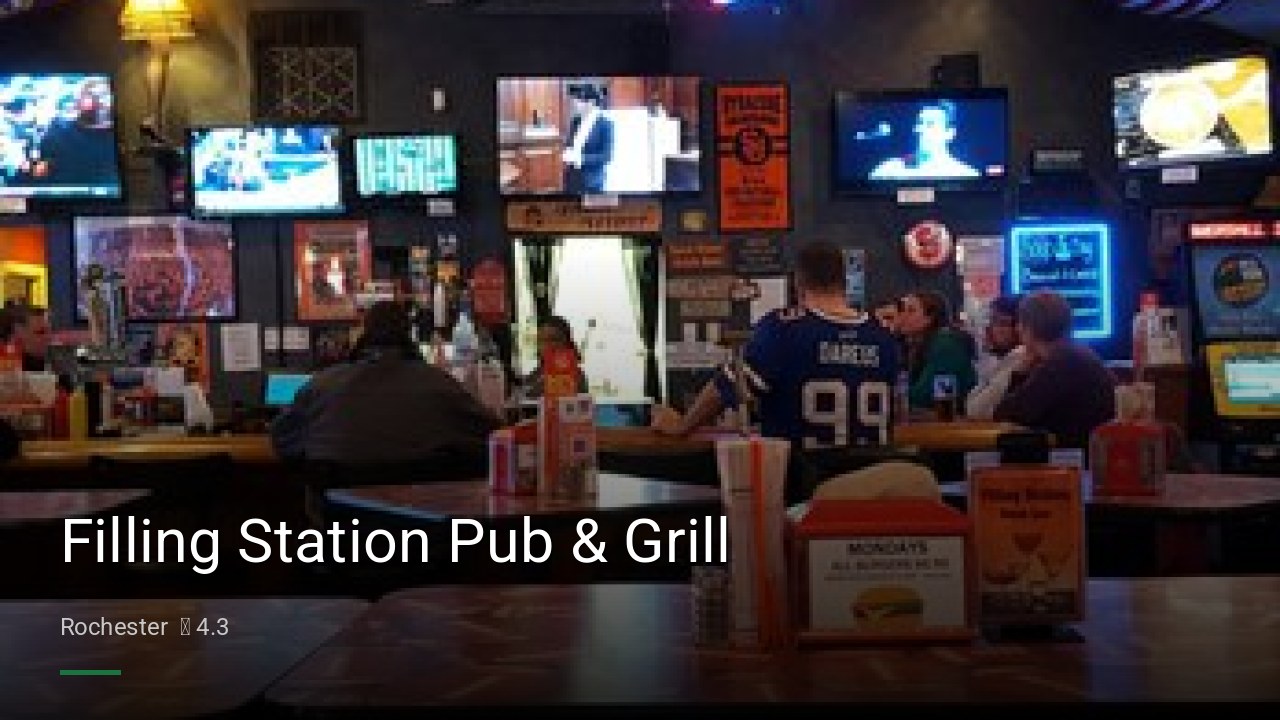 Filling Station Pub & Grill - Sports Bars in Rochester