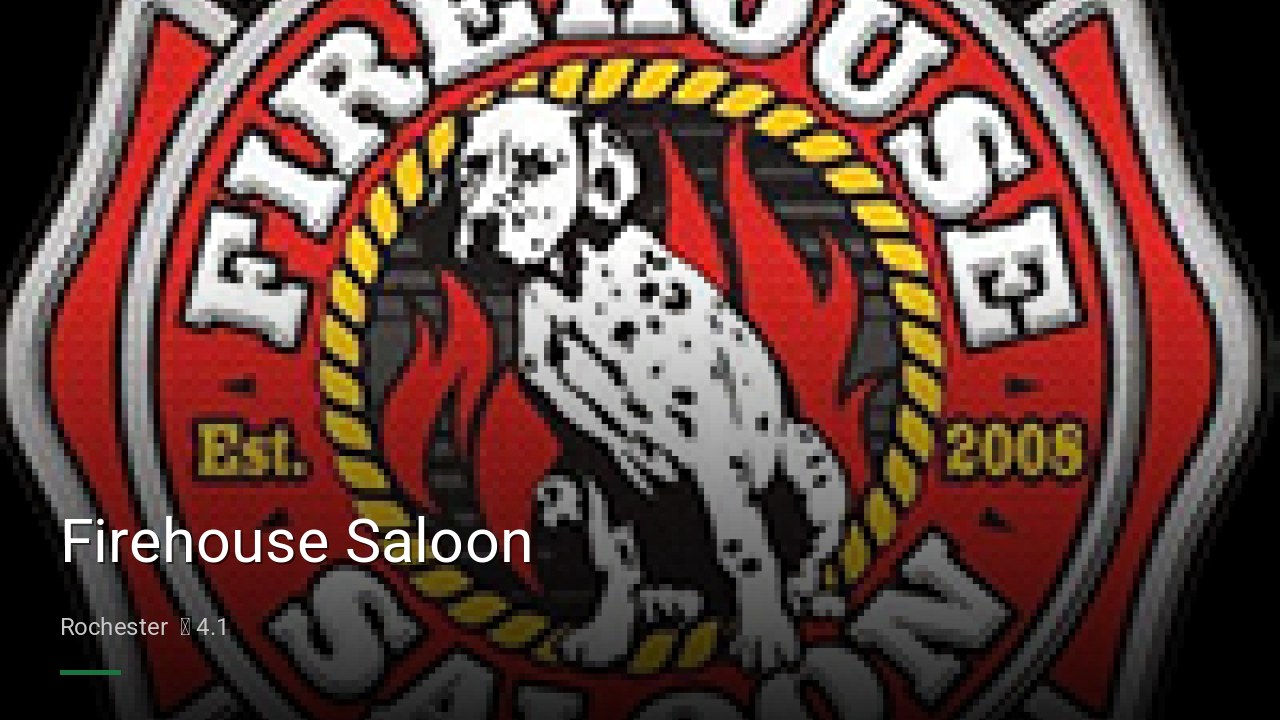 Firehouse Saloon - Sports Bars in Rochester