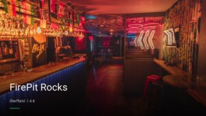 FirePit Rocks — Pubs in Sheffield