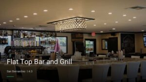 Flat Top Bar and Grill — Sports bars in San Bernardino