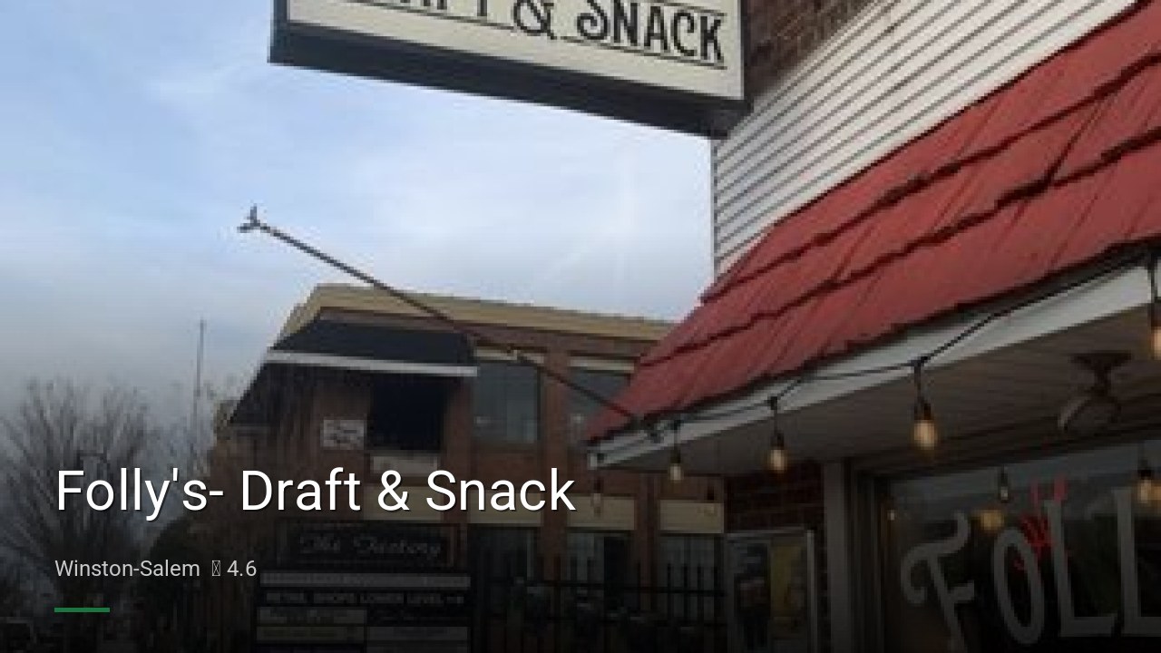 Folly's- Draft & Snack - Sports Bars in Winston-Salem