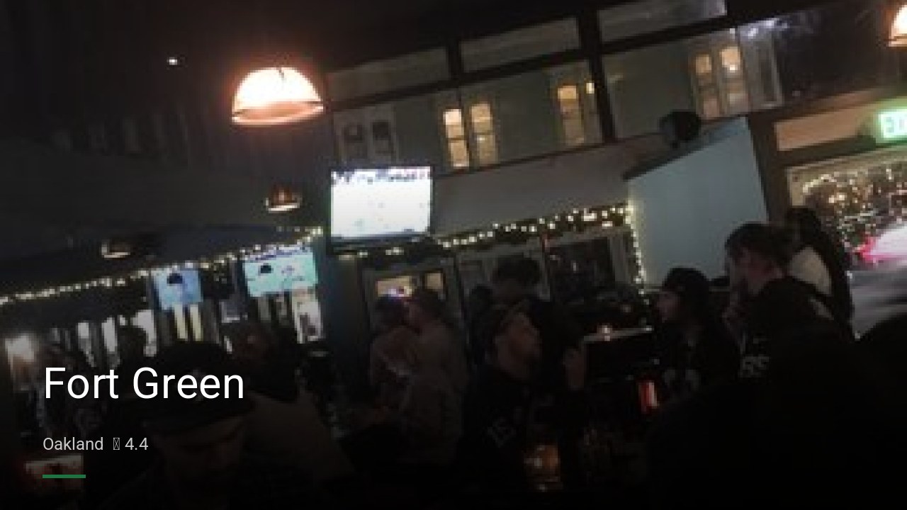 Fort Green - Sports Bars in Oakland