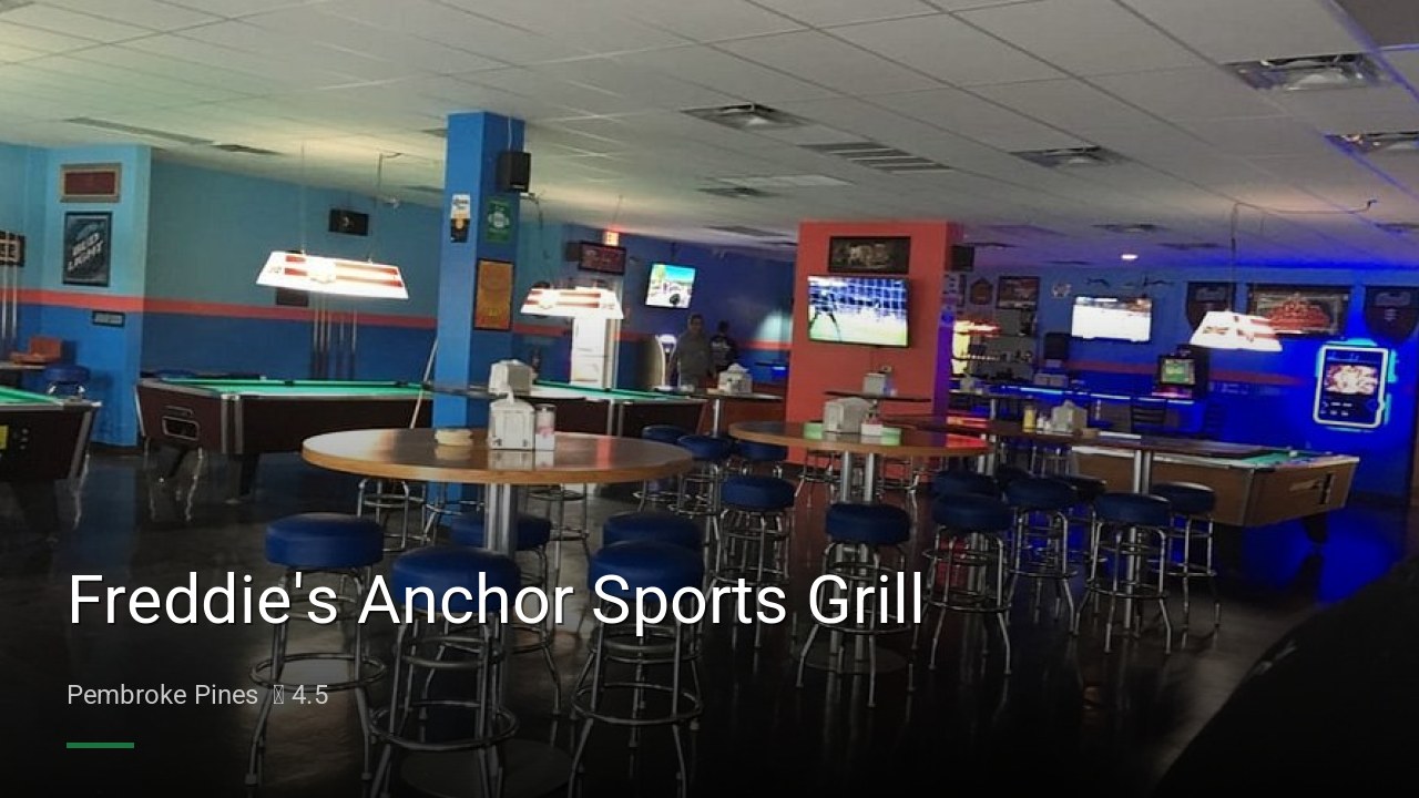 Freddie's Anchor Sports Grill - Sports Bars in Pembroke Pines