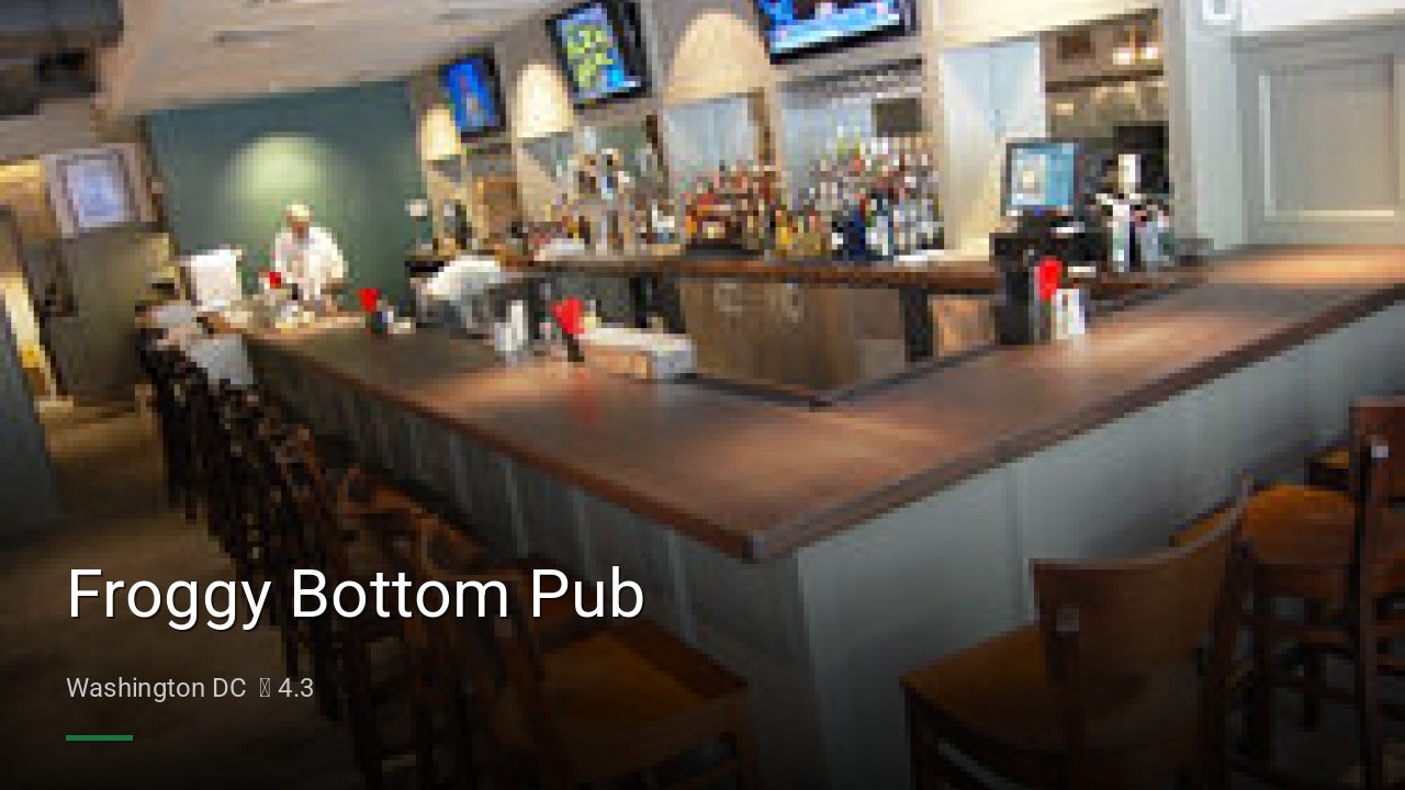 Froggy Bottom Pub - Sports Bars in Washington DC