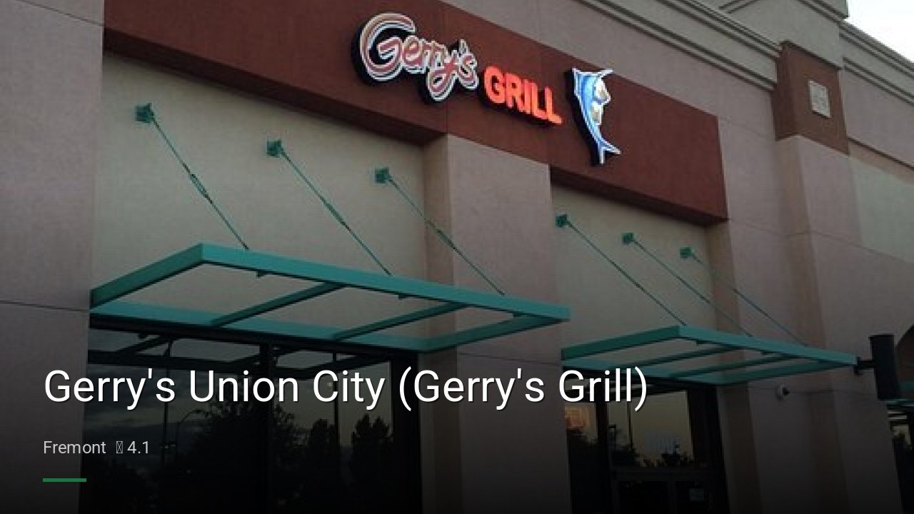 Gerry's Union City (Gerry's Grill) - Sports Bars in Fremont