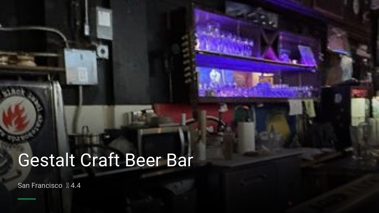 Gestalt Craft Beer Bar - Sports Bars in San Francisco