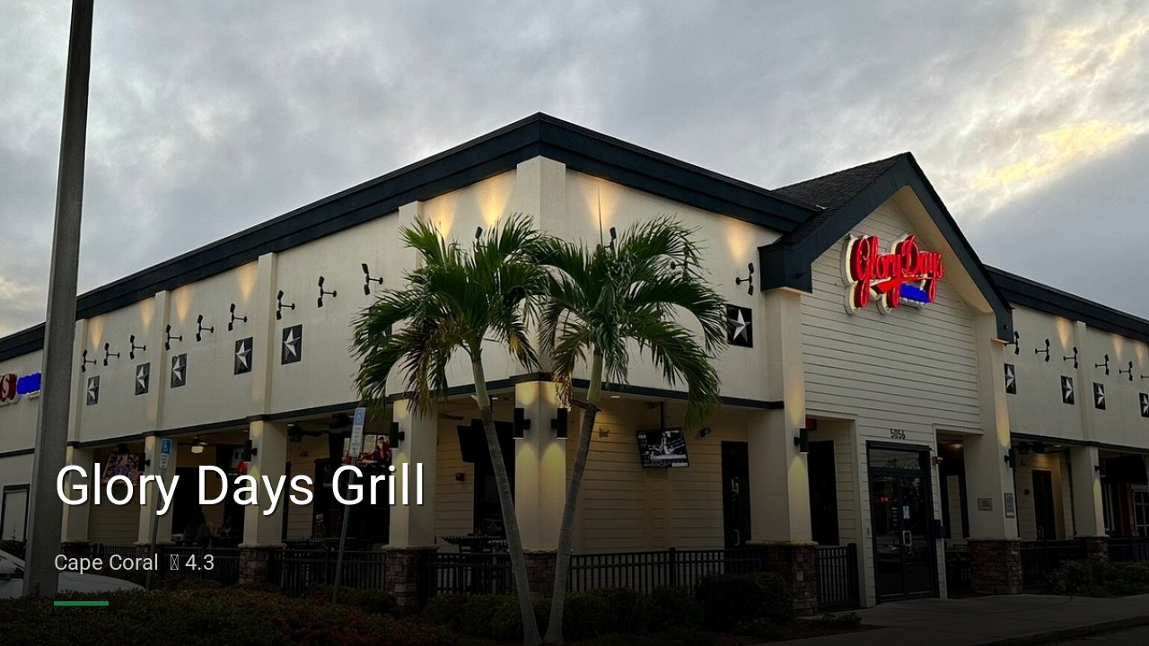 Glory Days Grill - Sports Bars in Cape Coral