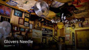 Glovers Needle — Pubs in Worcester