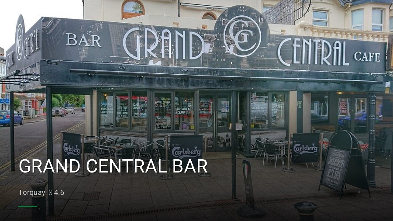 GRAND CENTRAL BAR - Sports Bars in Torquay