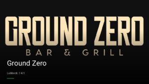 Ground Zero — Sports bars in Lubbock