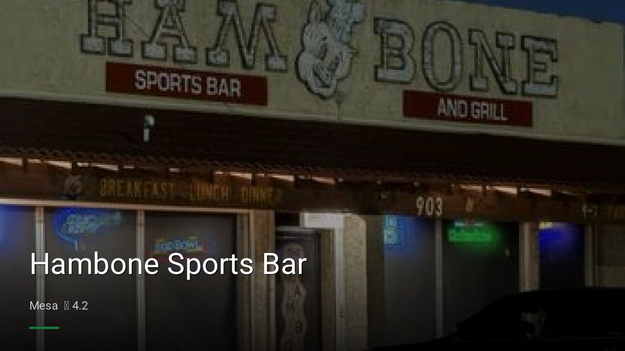 Hambone Sports Bar - Sports Bars in Mesa