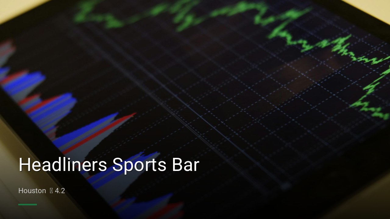 Headliners Sports Bar — Sports bars in Houston