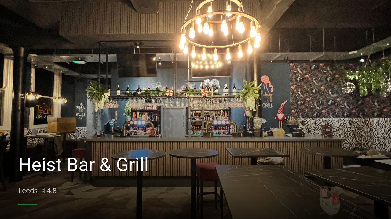 Heist Bar & Grill - Sports Bars in Leeds