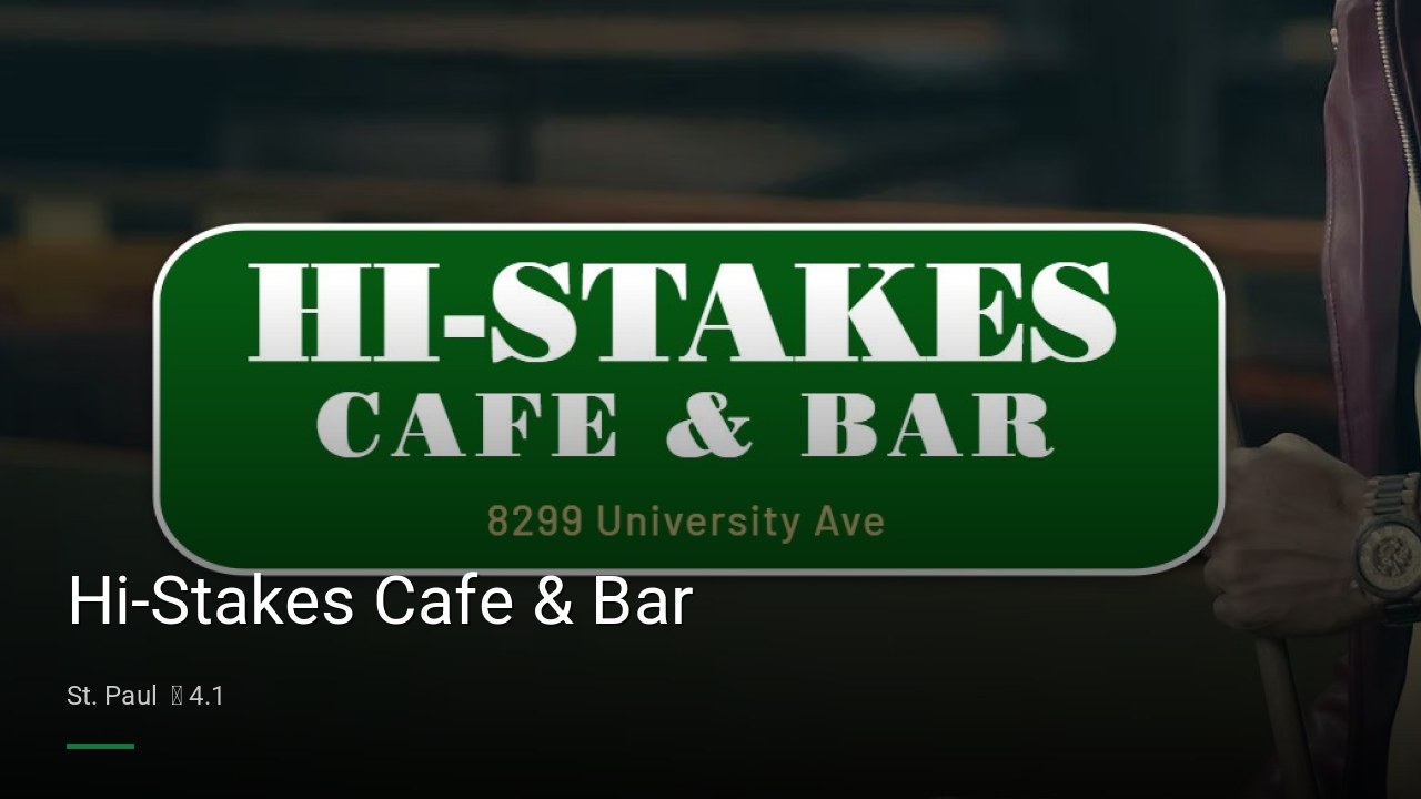 Hi-Stakes Cafe & Bar - Sports Bars in St. Paul
