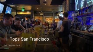 Hi Tops San Francisco — Sports bars in San Francisco