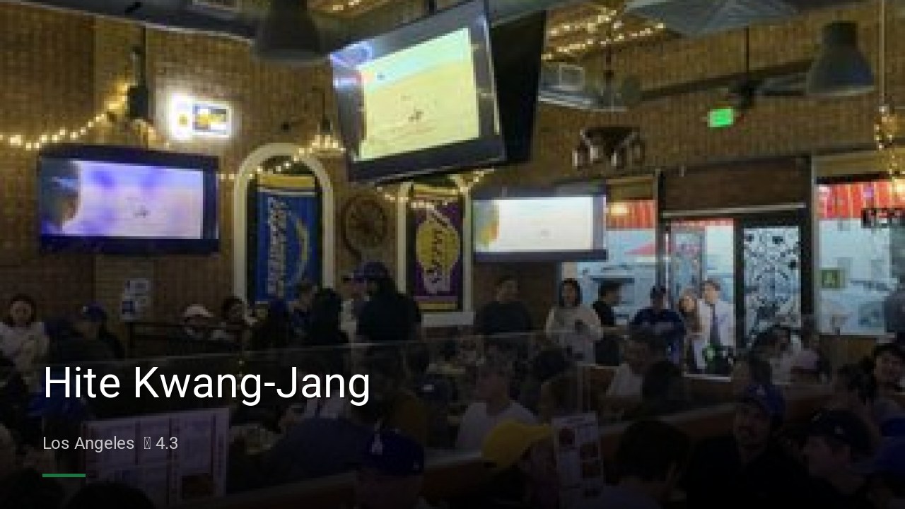 Hite Kwang-Jang - Sports Bars in Los Angeles