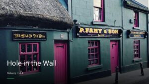Hole in the Wall — Pubs in Galway