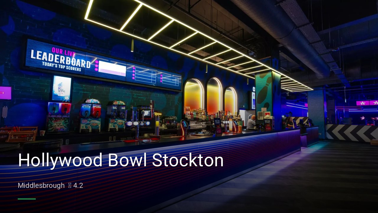 Hollywood Bowl Stockton - Sports Bars in Middlesbrough