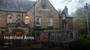 Holmfield Arms — Pubs in Leeds