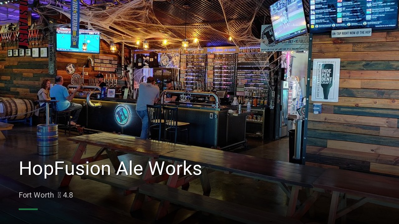 HopFusion Ale Works - Sports Bars in Fort Worth