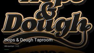 Hops & Dough Taproom — Sports bars in Albuquerque