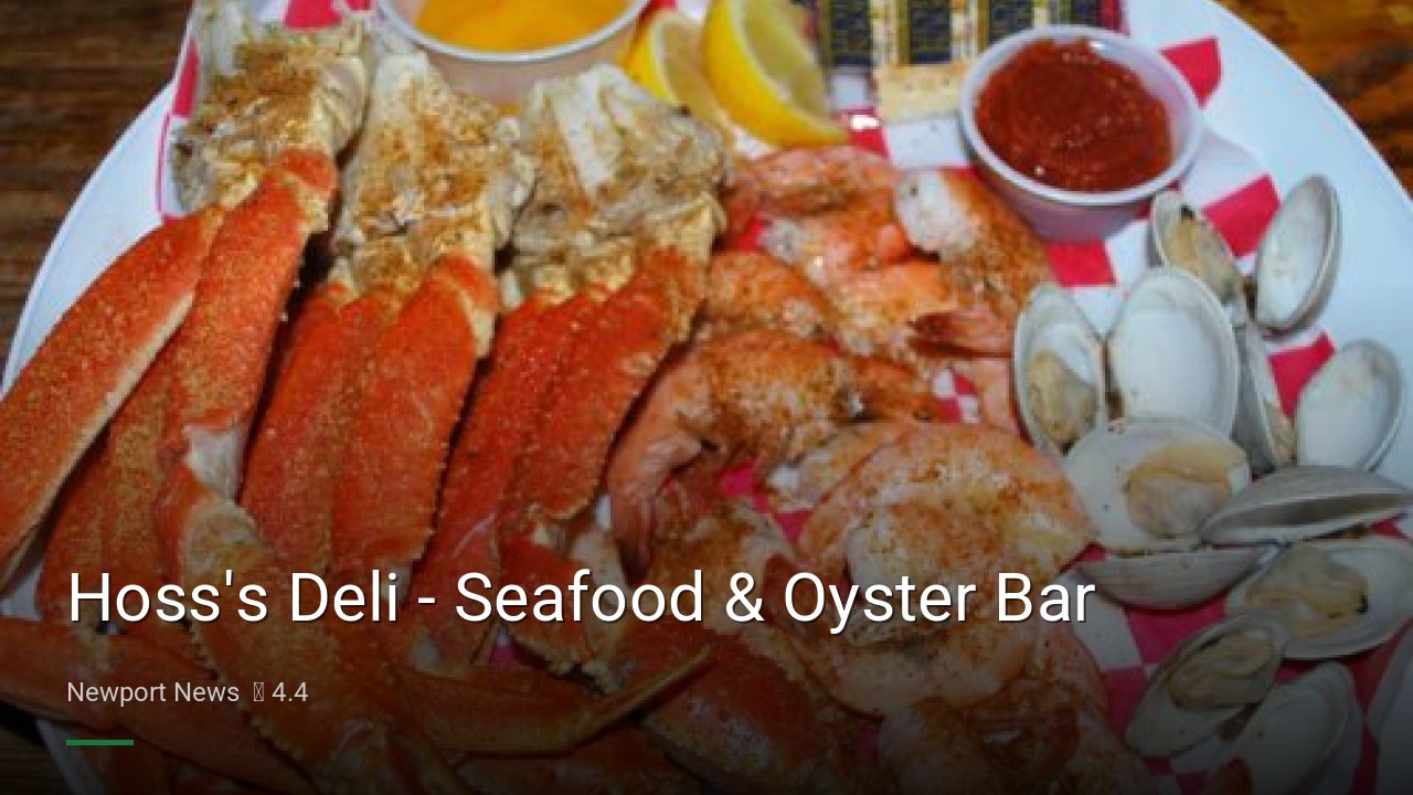 Hoss's Deli - Seafood & Oyster Bar - Sports Bars in Newport News