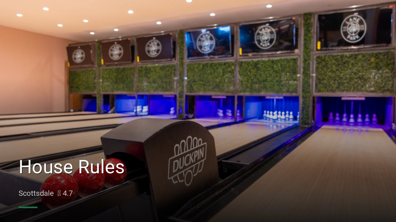 House Rules - Sports Bars in Scottsdale
