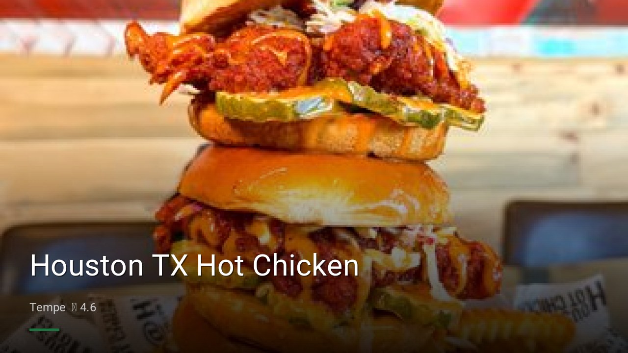 Houston TX Hot Chicken - Sports Bars in Tempe