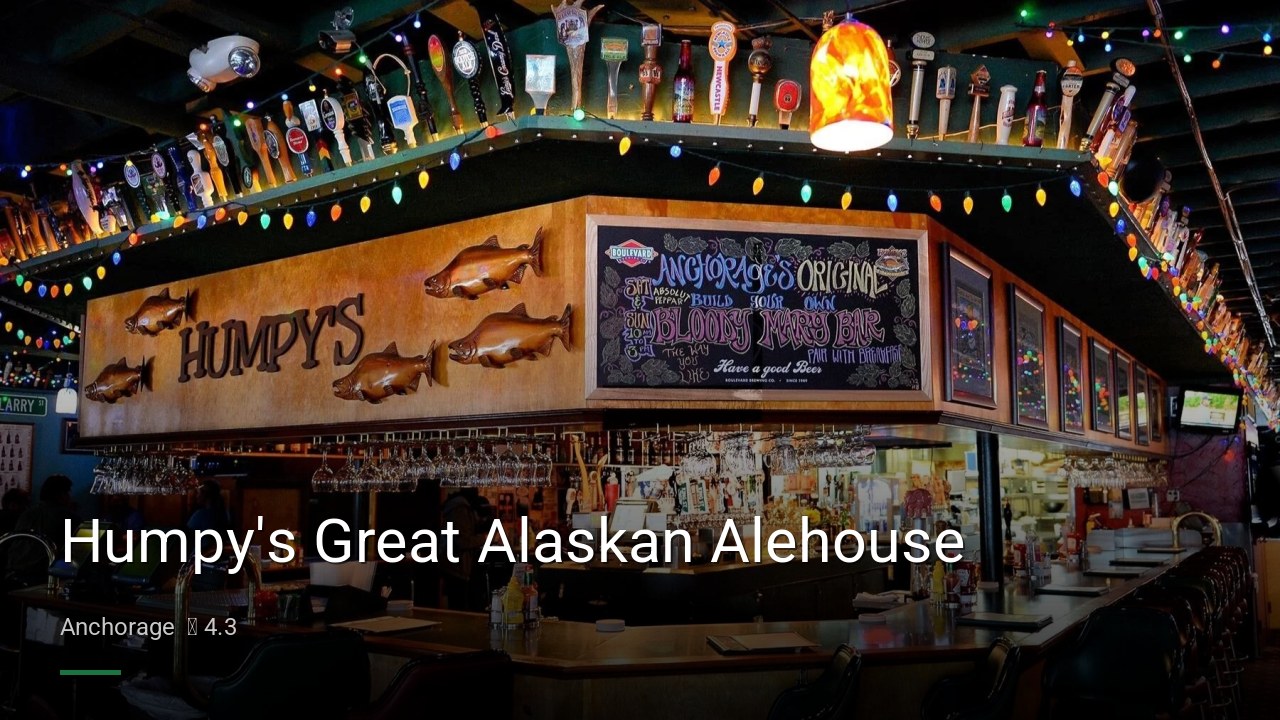 Humpy's Great Alaskan Alehouse - Sports Bars in Anchorage