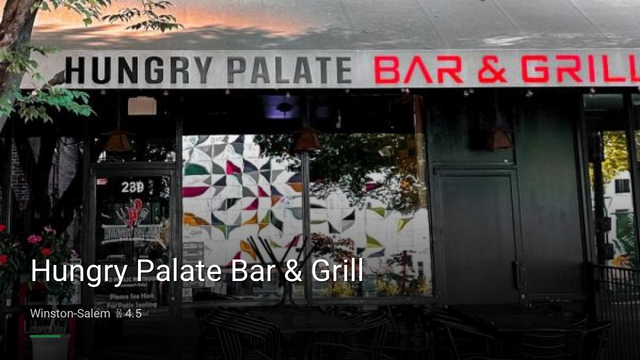 Hungry Palate Bar & Grill - Sports Bars in Winston-Salem