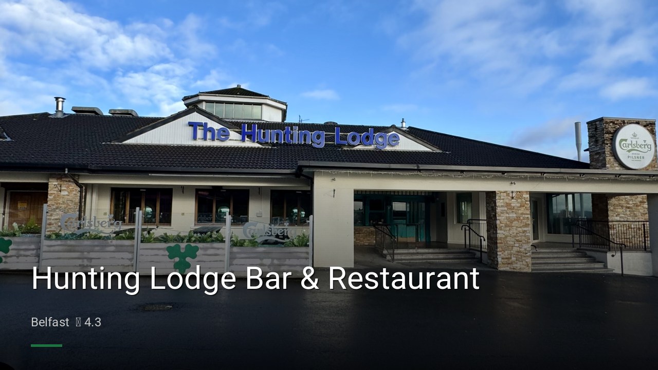 Hunting Lodge Bar & Restaurant - Sports Bars in Belfast