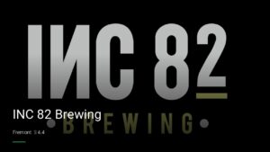 INC 82 Brewing — Sports bars in Fremont