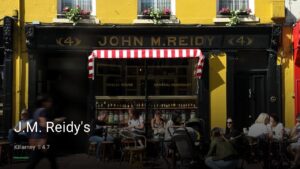J.M. Reidy’s — Pubs in Killarney