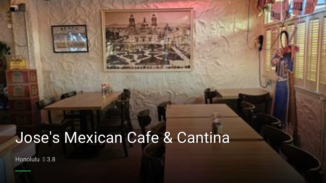 Jose's Mexican Cafe & Cantina - Sports Bars in Honolulu