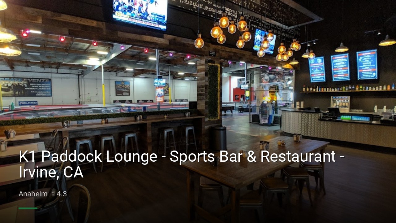 K1 Paddock Lounge - Sports Bar & Restaurant - Irvine, CA - Sports Bars in Anaheim