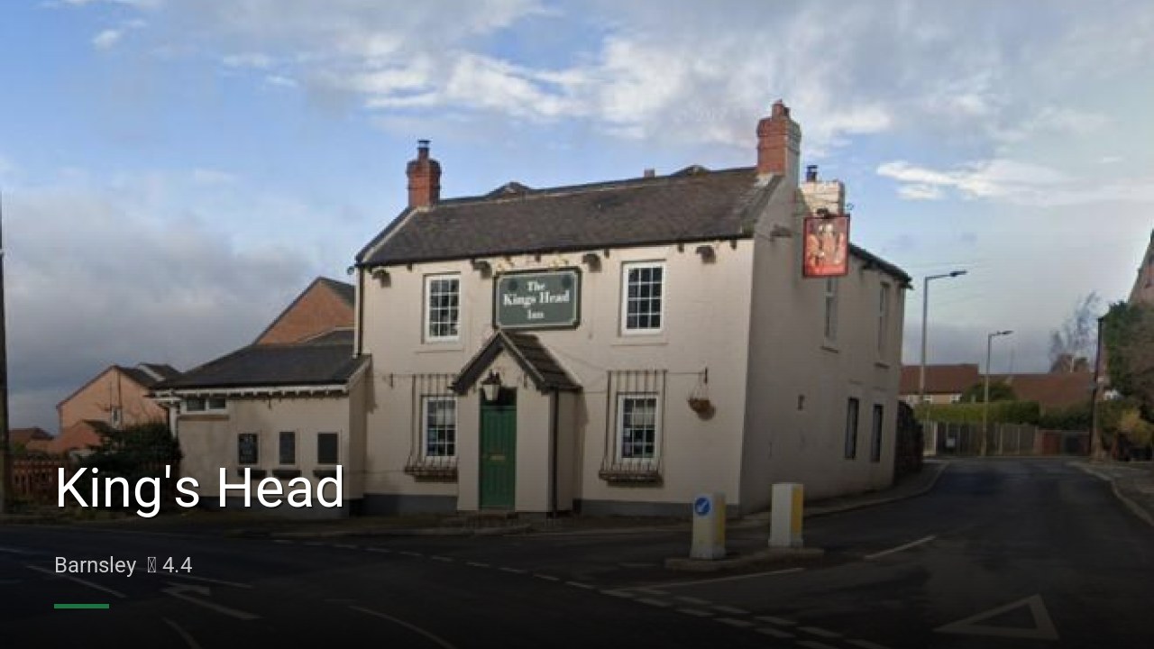 King's Head - Sports Bars in Barnsley
