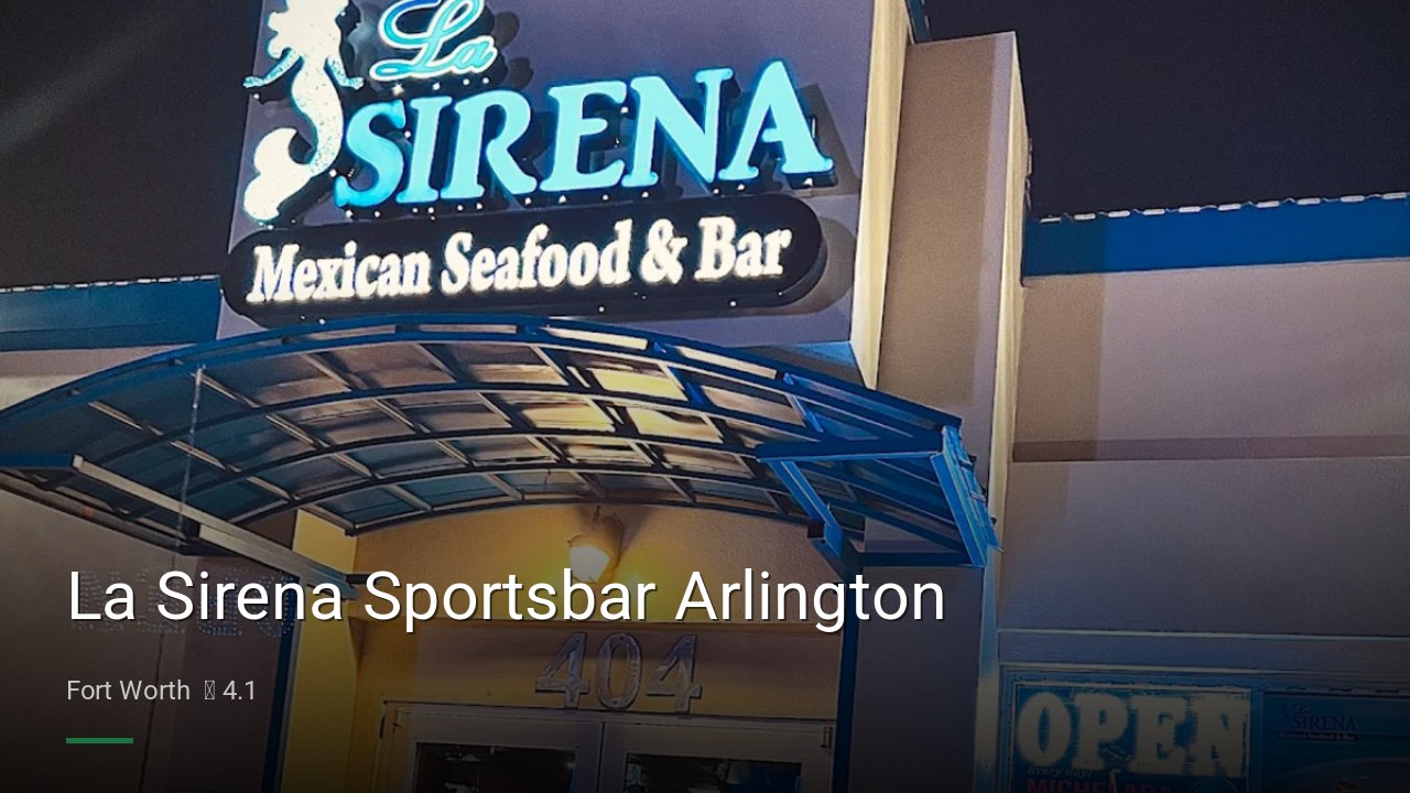 La Sirena Sportsbar Arlington - Sports Bars in Fort Worth