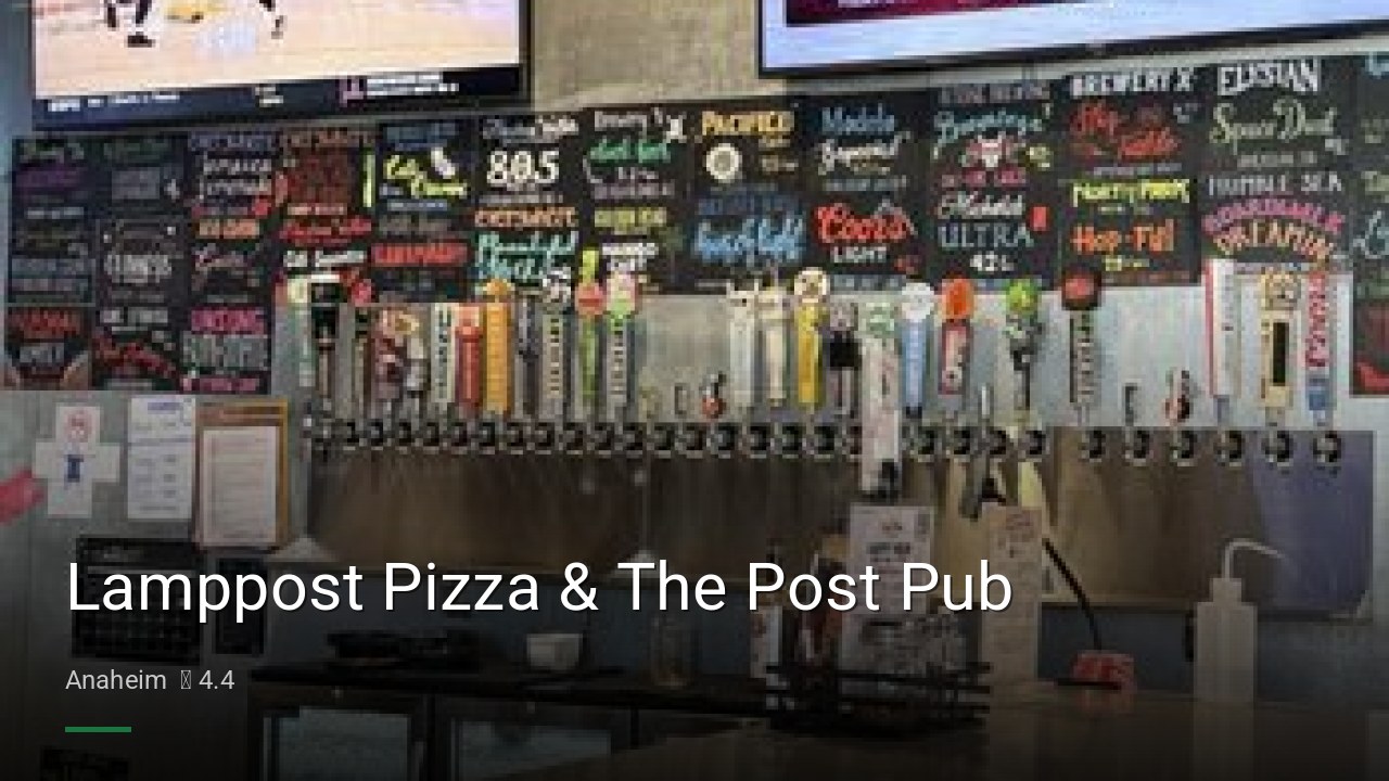 Lamppost Pizza & The Post Pub - Sports Bars in Anaheim