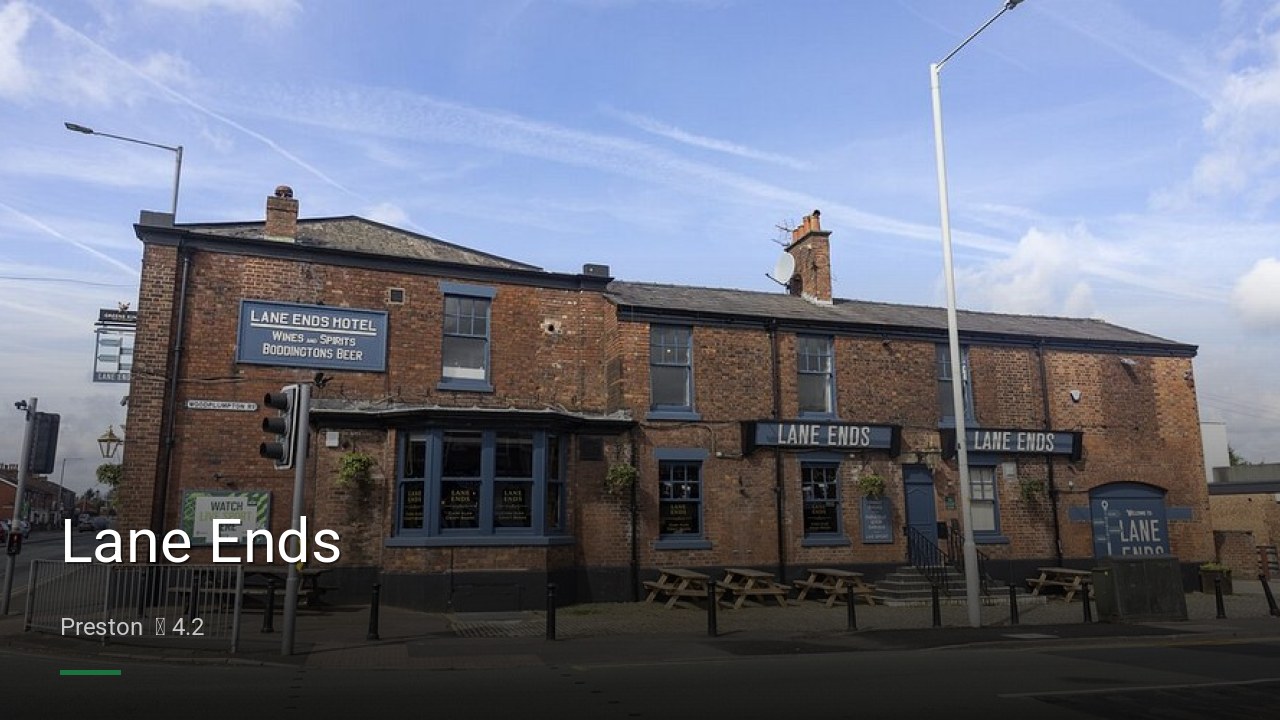 Lane Ends - Sports Bars in Preston