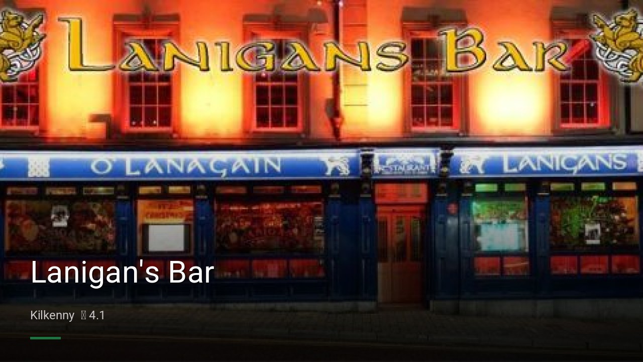 Lanigan's Bar - Sports Bars in Kilkenny