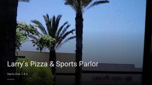Larry’s Pizza & Sports Parlor — Sports bars in Santa Ana