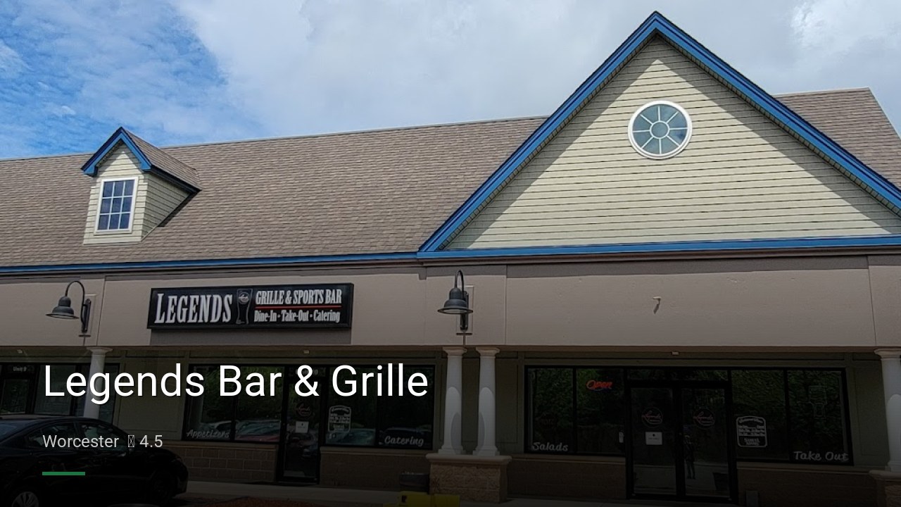 Legends Bar & Grille - Sports Bars in Worcester