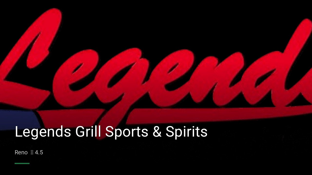 Legends Grill Sports & Spirits - Sports Bars in Reno
