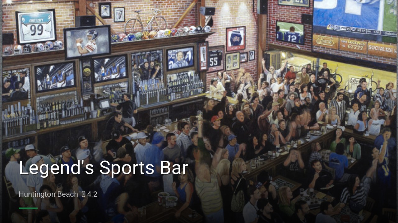 Legend's Sports Bar - Sports Bars in Huntington Beach