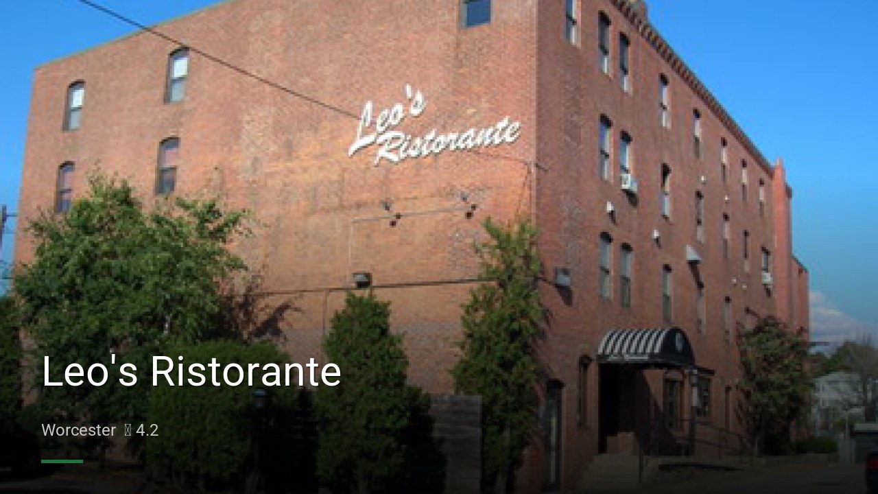 Leo's Ristorante - Sports Bars in Worcester