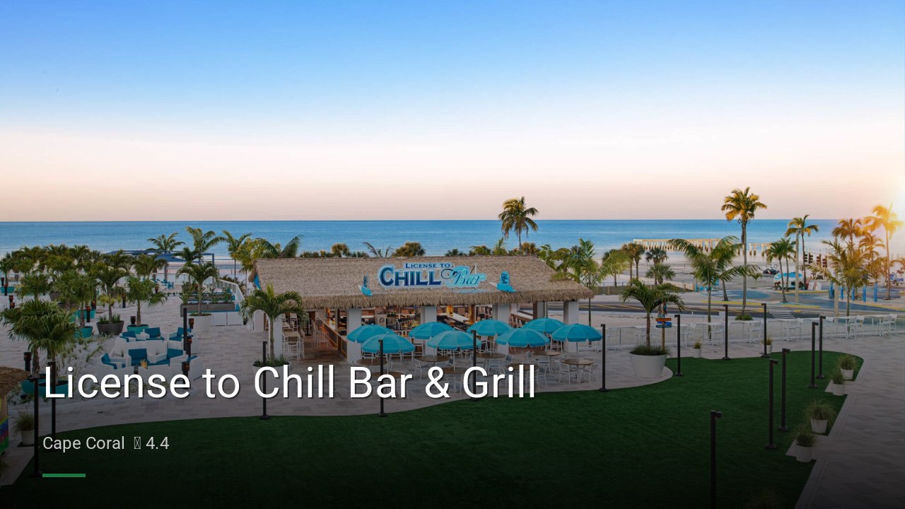 License to Chill Bar & Grill - Sports Bars in Cape Coral