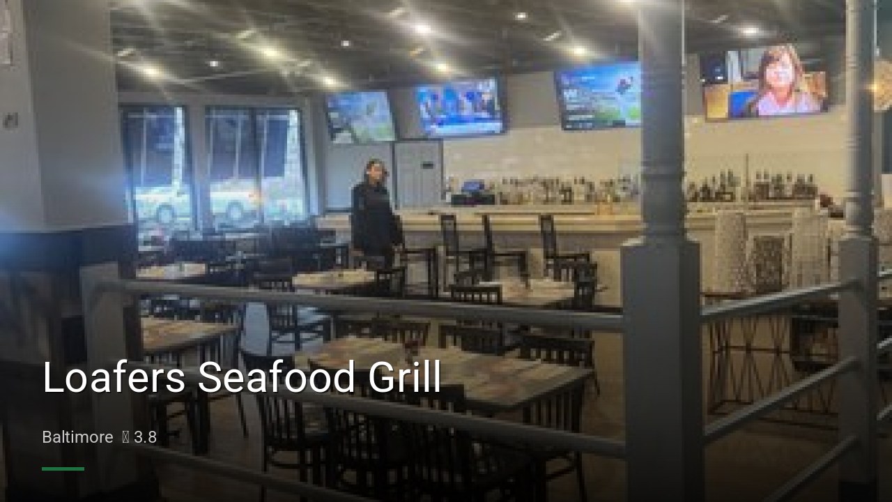 Loafers Seafood Grill - Sports Bars in Baltimore