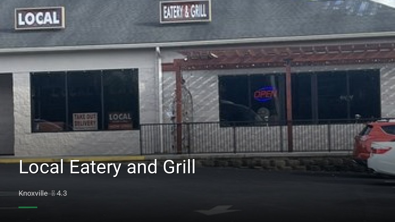 Local Eatery and Grill - Sports Bars in Knoxville