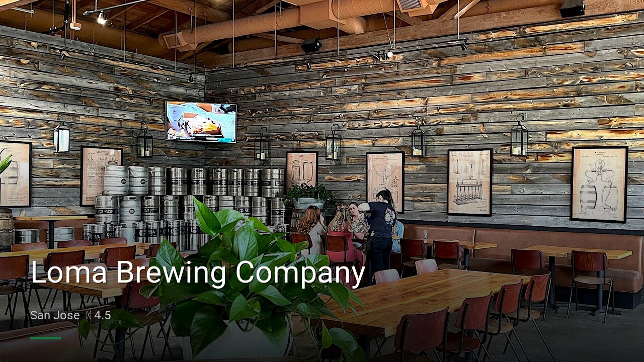 Loma Brewing Company - Sports Bars in San Jose